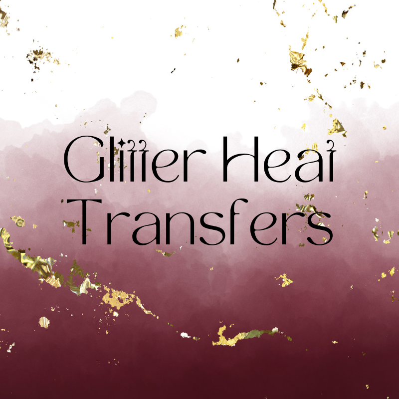 GLITTER HEAT TRANSFERS