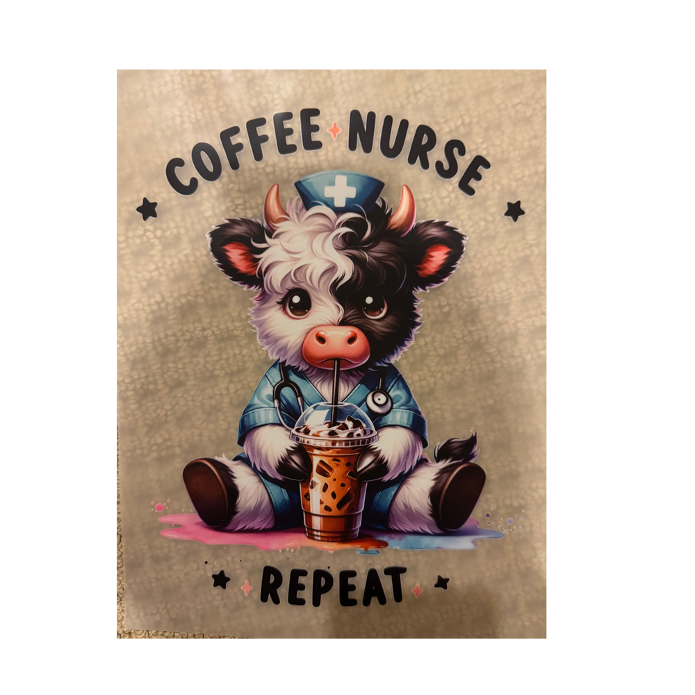 DTF - Coffee Nurse Repeat Cow
