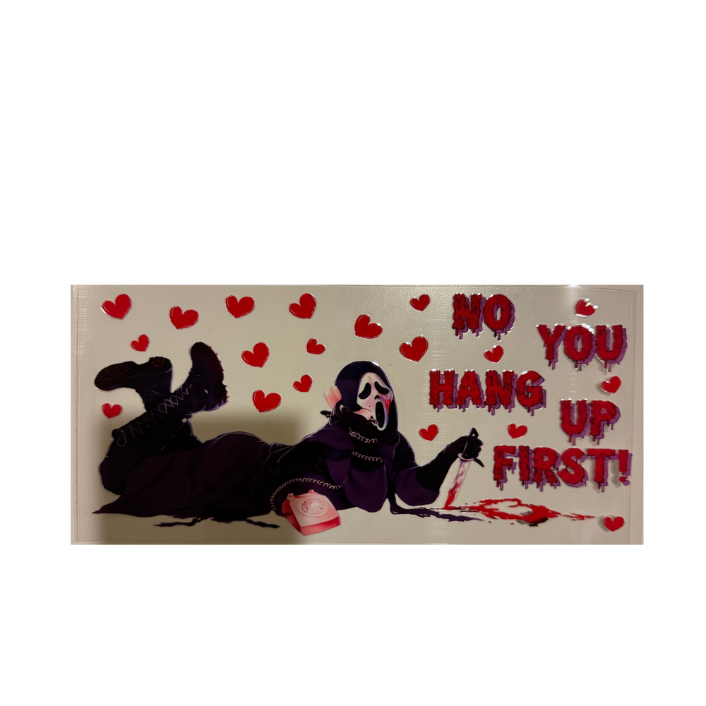 Ghostface No You Hang Up First