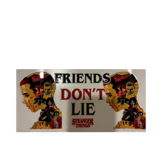 Friends Don't Lie Stranger Things
