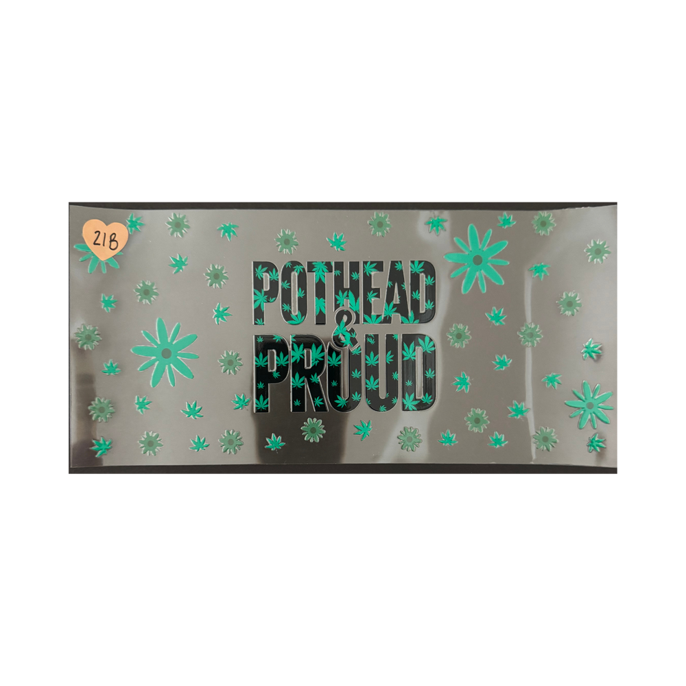 Pothead & Proud
