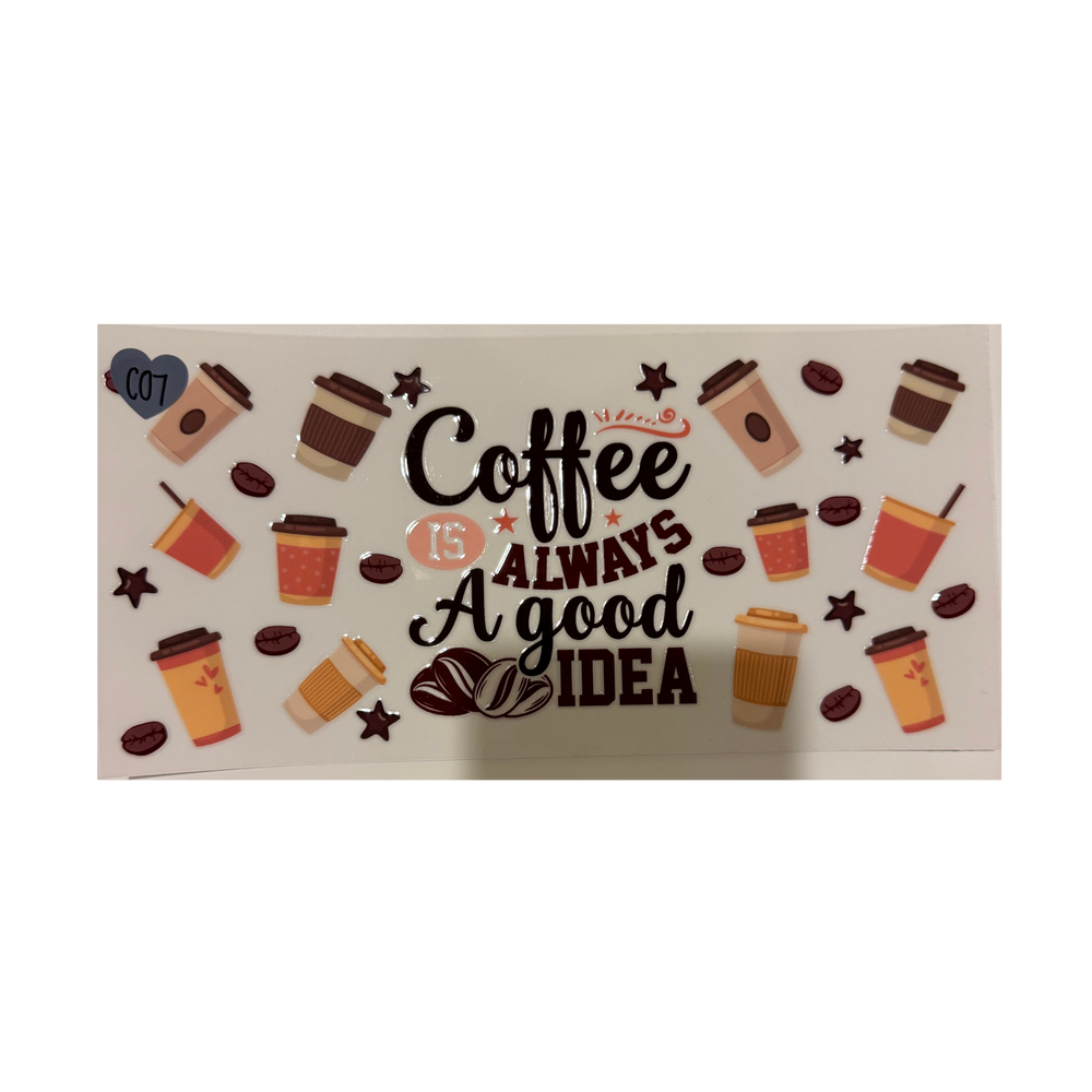 Coffee Always A Good Idea