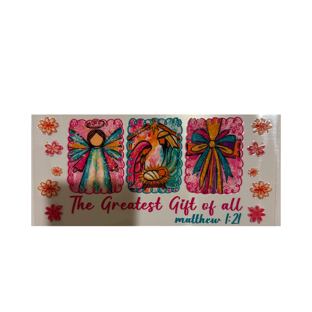 The Greatest Gift of All