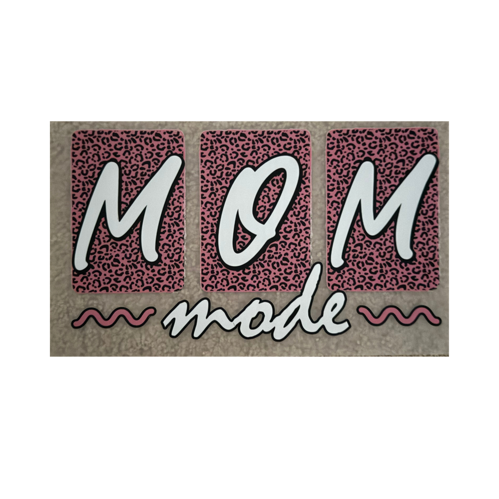 DTF - Mom Mode