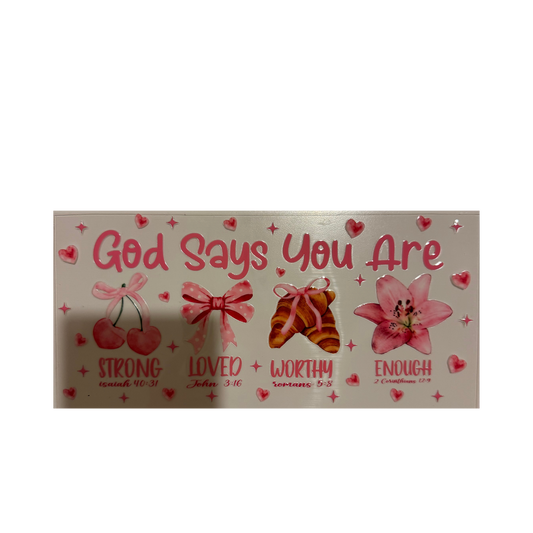 God Says You Are