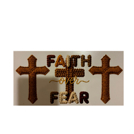 Faith Over Fear