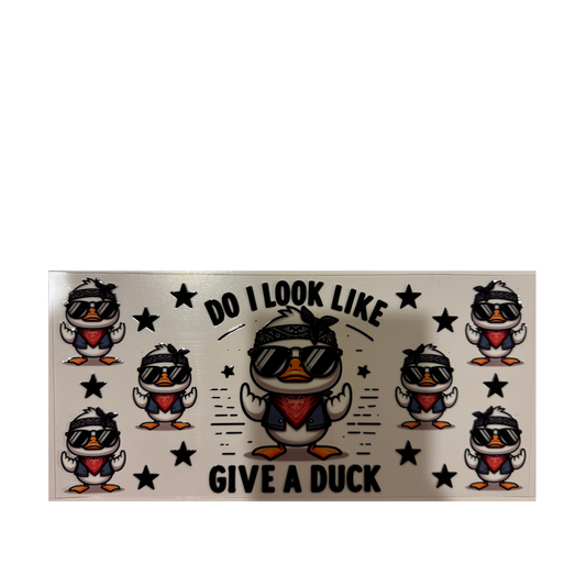 Do I Look Like I Give A Duck