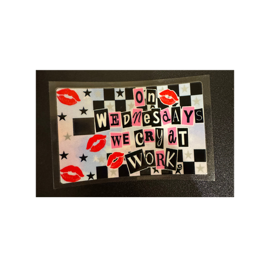 Wednesday Cry At Work - Credit Card Wrap