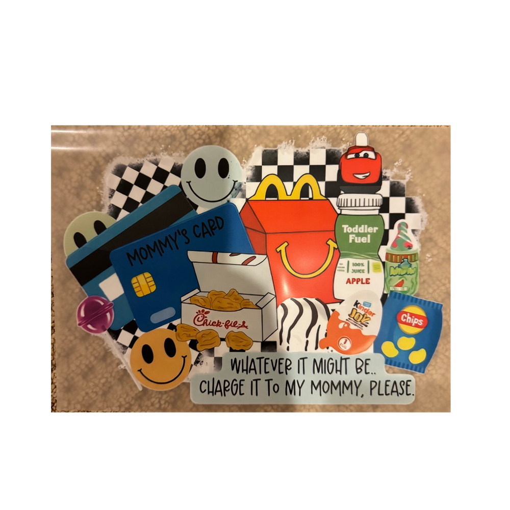 DTF - Charge My Mommy