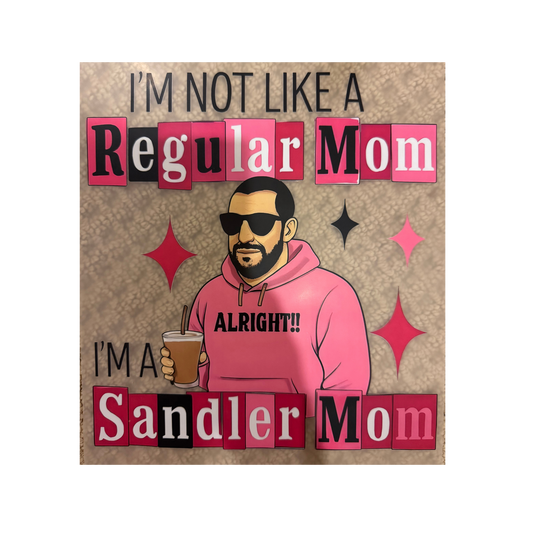 DTF - Sandler Mom