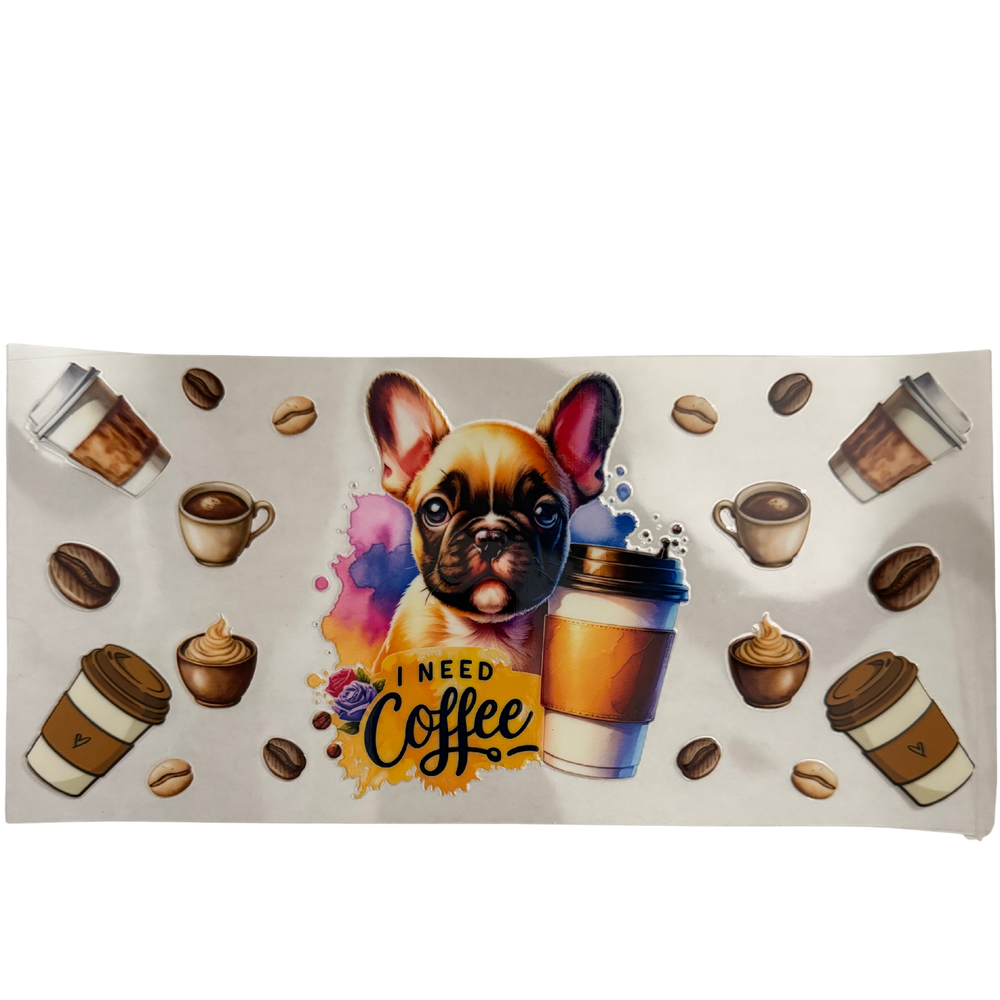 I Need Coffee Dog