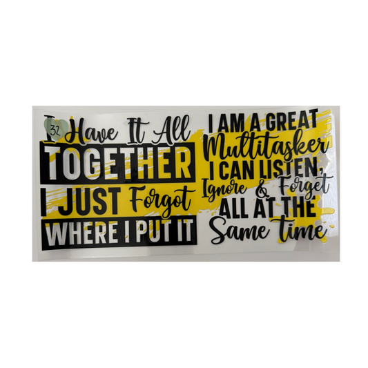I Have It All Together