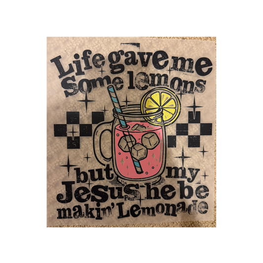 DTF - Jesus Makes Lemonade