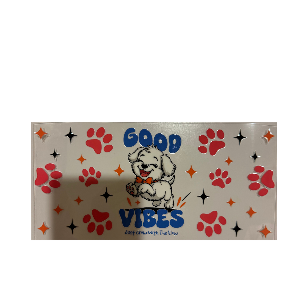 Good Vibes Dog