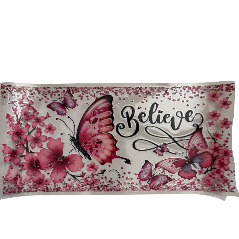 Believe Pink Butterfly