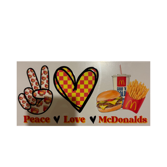 Peace Love McDonalds