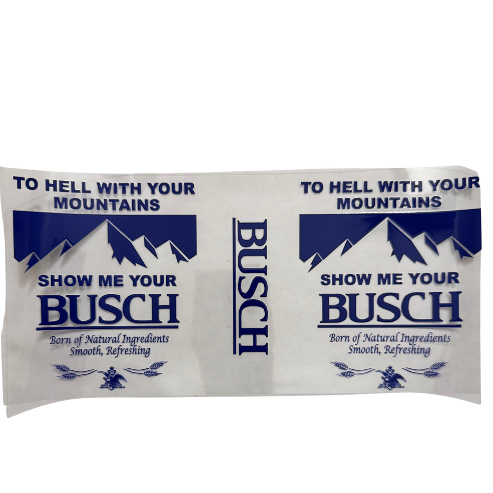 Show Me Your Busch