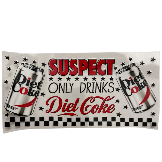 Suspect Only Drinks Diet Coke
