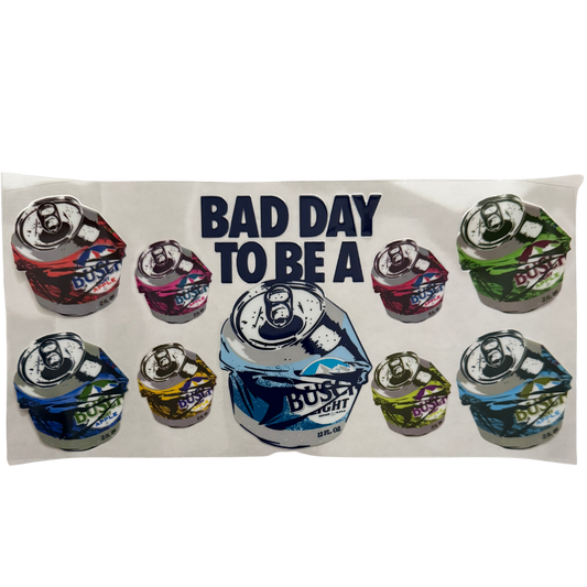 Bad Day To Be A Busch