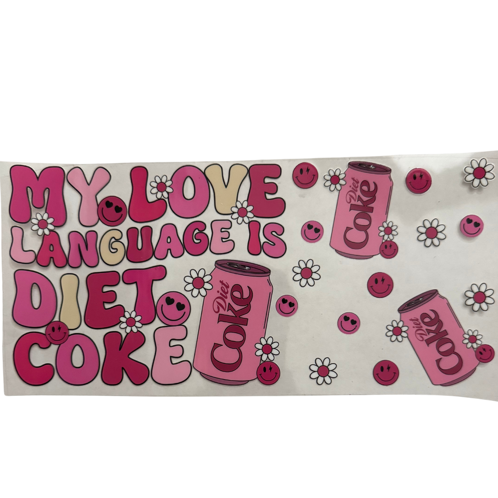 Love Language Diet Coke