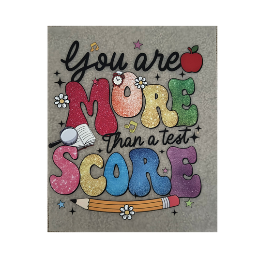 DTF - More Than A Test Score