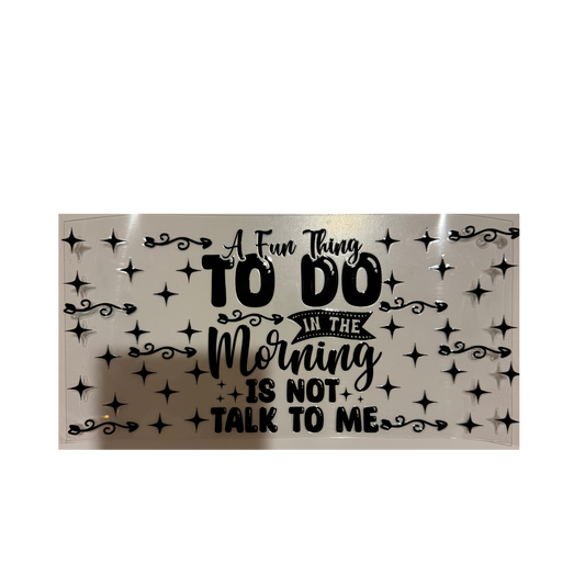 A Fun Thing To Do