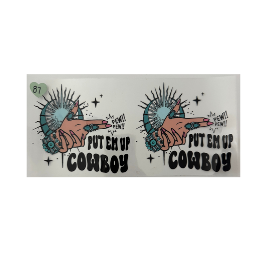 Put Em Up Cowboy
