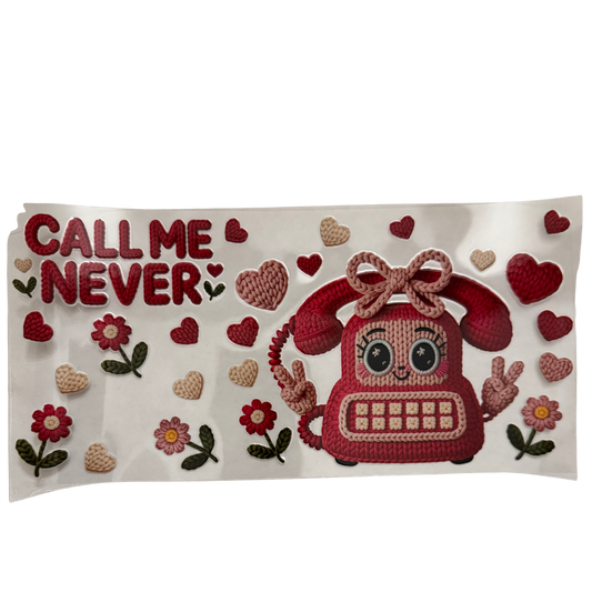 Call Me Never